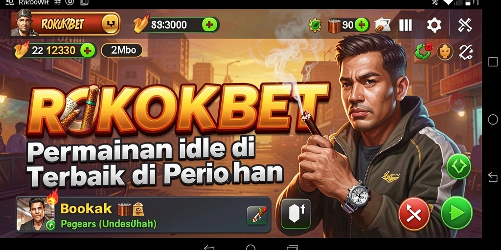 Screenshot utama ROKOKBET menampilkan gameplay Idle yang mengasyikkan.